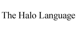 THE HALO LANGUAGE trademark