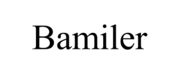 BAMILER trademark