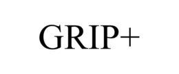 GRIP+ trademark