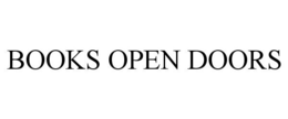 BOOKS OPEN DOORS trademark