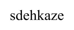 SDEHKAZE trademark