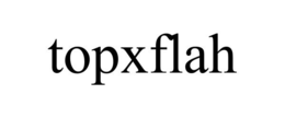 TOPXFLAH trademark