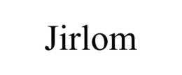 JIRLOM trademark