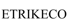 ETRIKECO trademark