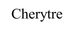 CHERYTRE trademark