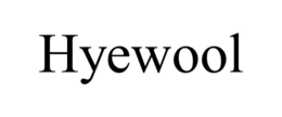 HYEWOOL trademark