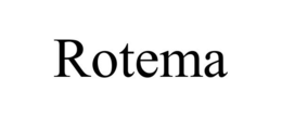 ROTEMA trademark