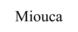 MIOUCA trademark