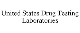 UNITED STATES DRUG TESTING LABORATORIES trademark