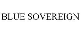 BLUE SOVEREIGN trademark