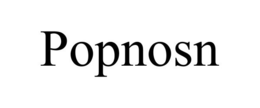 POPNOSN trademark