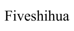 FIVESHIHUA trademark