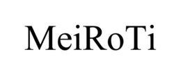 MEIROTI trademark