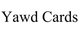 YAWD CARDS trademark