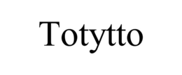 TOTYTTO trademark