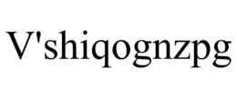 V'SHIQOGNZPG trademark