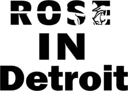 ROSE IN DETROIT trademark
