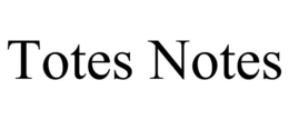 TOTES NOTES trademark