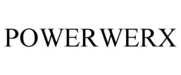 POWERWERX trademark