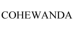 COHEWANDA trademark