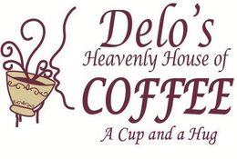 DELOS HEAVENLY HOUSE OF COFFEE A CUP AND A HUG trademark