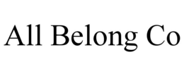 ALL BELONG CO trademark