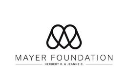 M MAYER FOUNDATION HERBERT R. & JEANNE C. trademark