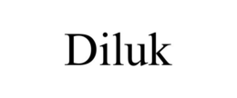 DILUK trademark