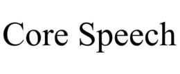 CORE SPEECH trademark