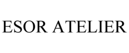 ESOR ATELIER trademark