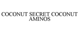 COCONUT SECRET COCONUT AMINOS trademark