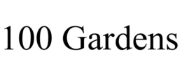100 GARDENS trademark