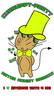 CURRUPPT-PORTT MAYOR MONIEY BRIBEZZ I LOVE $ITI$EN$ VOTE 4 ME! trademark