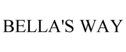 BELLA'S WAY trademark