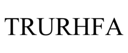 TRURHFA trademark