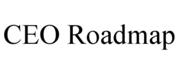 CEO ROADMAP trademark