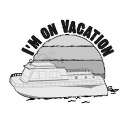 I'M ON VACATION trademark