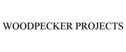 WOODPECKER PROJECTS trademark