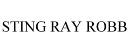 STING RAY ROBB trademark