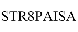 STR8PAISA trademark