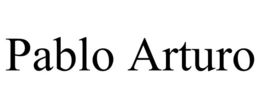 PABLO ARTURO trademark