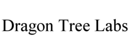 DRAGON TREE LABS trademark