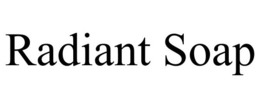 RADIANT SOAP trademark
