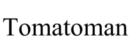 TOMATOMAN trademark