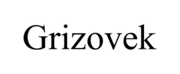 GRIZOVEK trademark