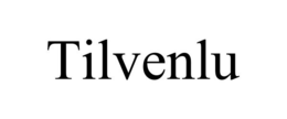 TILVENLU trademark
