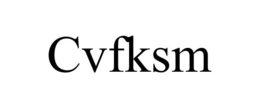 CVFKSM trademark