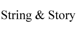 STRING & STORY trademark