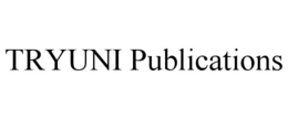 TRYUNI PUBLICATIONS trademark