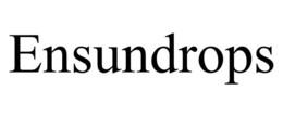 ENSUNDROPS trademark